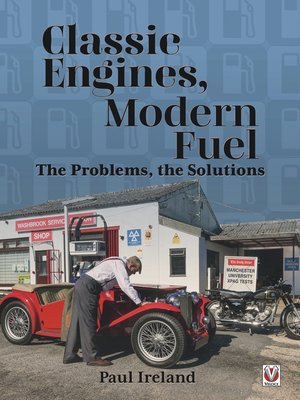 cover image of Classic Engines, Modern Fuel